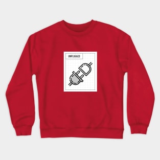 Unplugged Crewneck Sweatshirt